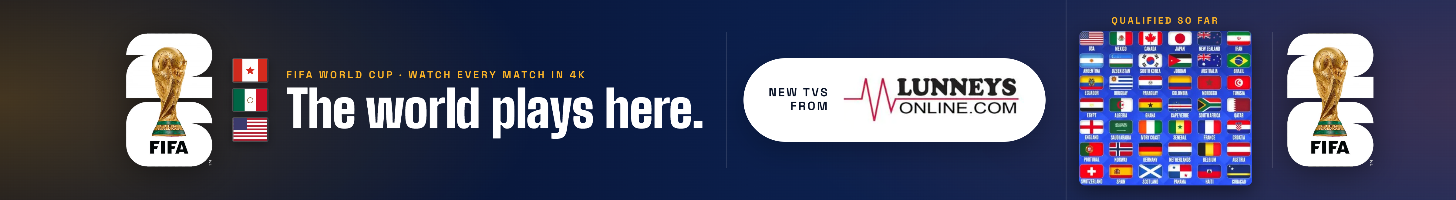 FIFA World Cup 2026 - Watch Every Match in 4K - New TVs from Lunneys Online