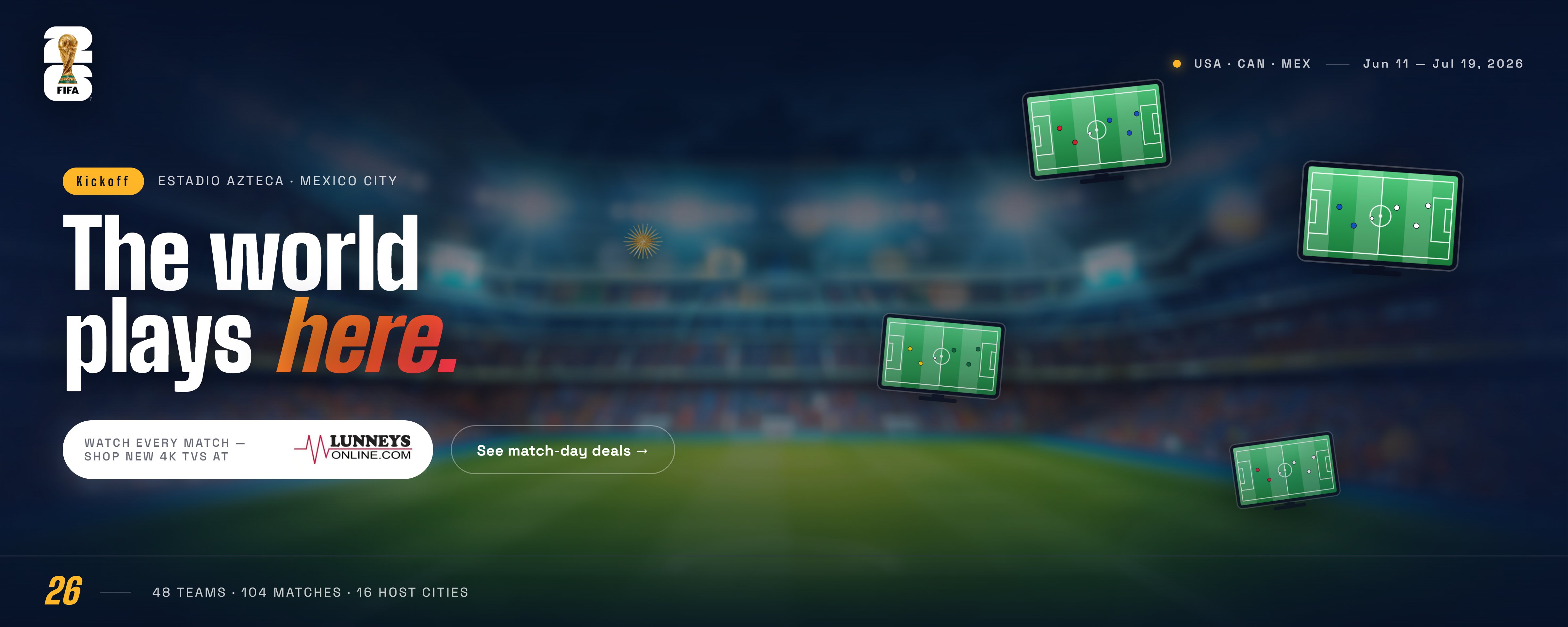 FIFA World Cup 2026 - Shop 4K TVs at Lunneys Electrical
